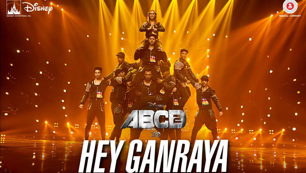Hey Ganaraya (ABCD – Any Body Can Dance – 2)
