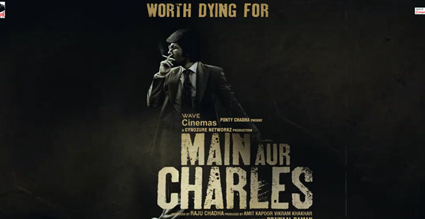 Motion Poster (Main Aur Charles)