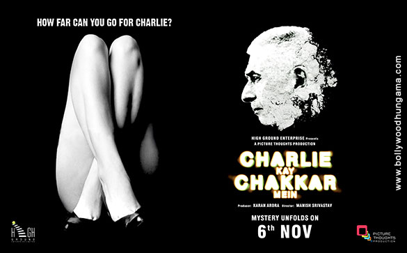 charlie kay chakkar mein 6