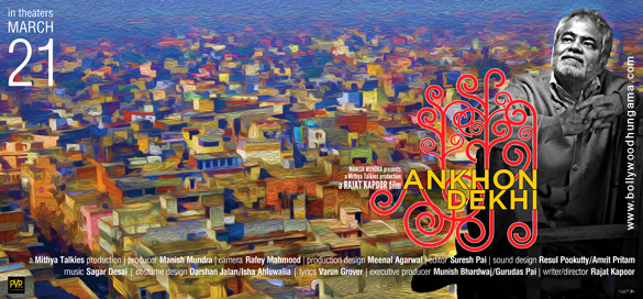 ankhon dekhi 5