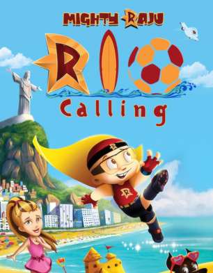 Mighty Raju – Rio Calling