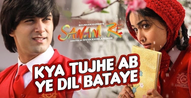 Kya Tujhe Ab Ye Dil Bataye (Sanam Re)