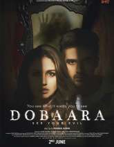 Dobaara – See Your Evil