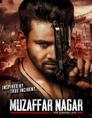 Muzaffar Nagar – The Burning Love