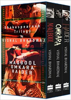 Book review – Maqbool, Omkara, Haider – A Shakespearean Trilogy by Vishal Bhardwaj
