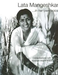 Book Review: Lata Mangeshkar…in her own voice Book Review: Lata Mangeshkar…in her own voice
