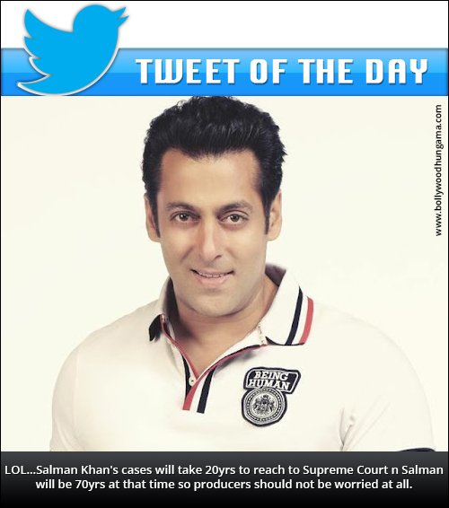 Tweet Picking: Salman’s producers don’t worry