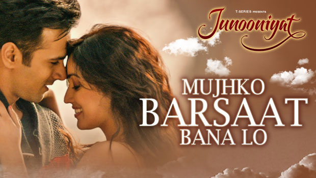 Mujhko Barsaat (Junooniyat)