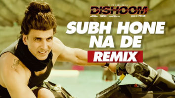 Subha Hone Na De Remix (Dishoom)