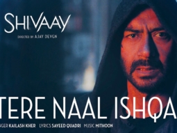 Tere Naal Ishqa (Shivaay)