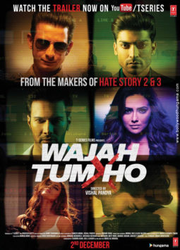 First Look Of The Movie Wajah Tum Ho