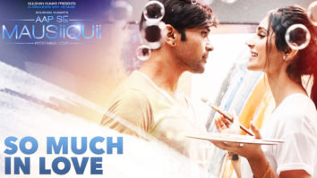 So Much In Love (Aap Se Mausiiquii)