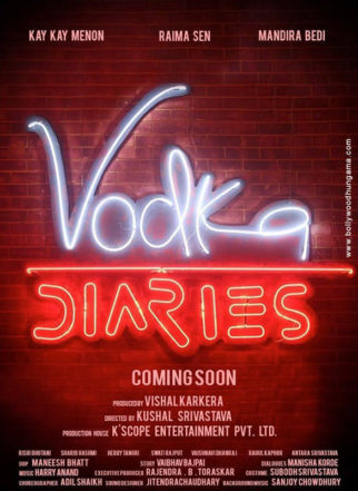 First Look Of The Movie Vodka Diaries