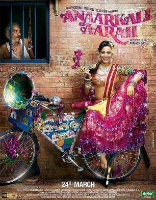 Anaarkali Of Aarah Anaarkali Of Aarah