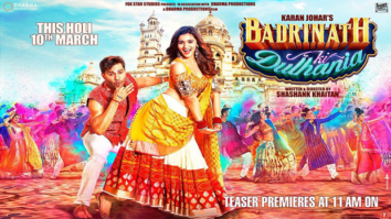 Check out: Varun Dhawan and Alia Bhatt are ready to welcome Holi in the first poster of Badrinath Ki Dulhania