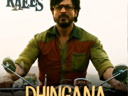 Dhingana (Raees)