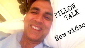 Watch: Akshay Kumar’s pillow talk gives everyone something to think about