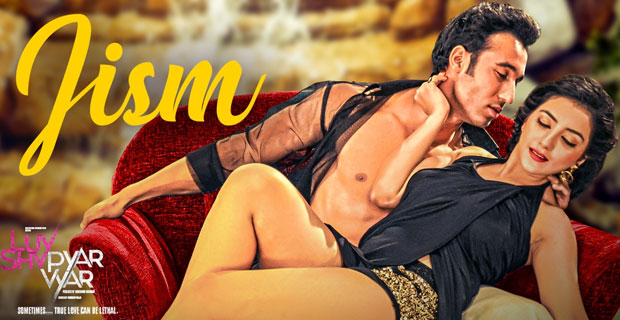 Jism (Luv Shv Pyar Vyar)
