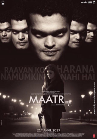 First Look Of The Movie Maatr