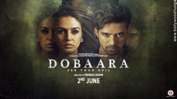 First Look Of The Movie Dobaara - See Your Evil