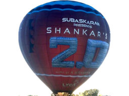 100 FOOT AIR BALLOON Kickstarts Promotional Campaign for Rajnikanth’s 2.0