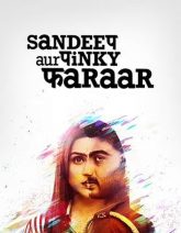 Sandeep Aur Pinky Faraar