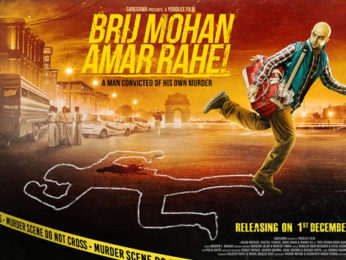 First Look Of The Movie Brij Mohan Amar Rahe