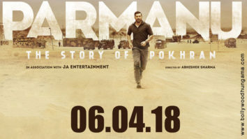 First Look Of The Movie Parmanu – The Story of Pokhran