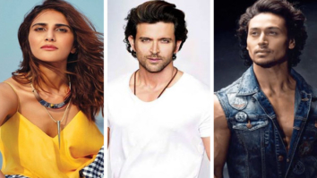 CONFIRMED: Vaani Kapoor to star in Hrithik Roshan and Tiger Shroff’s action film
