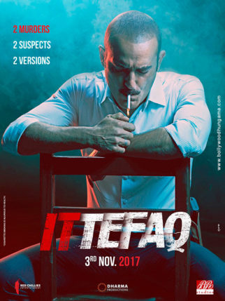 First Look Of The Movie Ittefaq