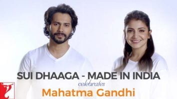Must Watch: The Sui Dhaaga Duo Anushka Sharma & Varun Dhawan’s SPECIAL Message On Gandhi Jayanti