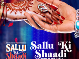 Theatrical Trailer (Sallu Ki Shaadi)