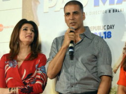 “We Want To Make Sure That Padman Movie Reaches Every Corner of The Country”: Akshay Kumar