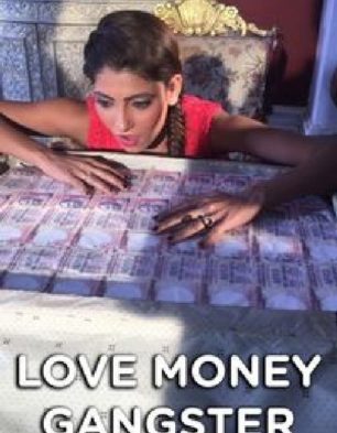 Love Money Gangster