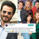 Anil Kapoor is ‘FLATTERED’ after watching FRIENDS mashup on 'My Name Is Lakhan'