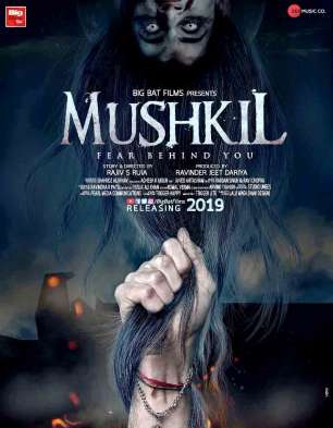 Mushkil – Fear Behind You