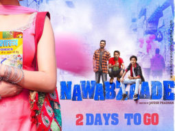 First Look Of The Movie Nawabzaade