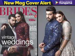 Arjun Kapoor and Parineeti Chopra sizzle, shine and are #CoupleGoals galore as the cover stars for Brides Today!