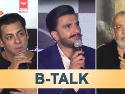B-talk featuring Salman Khan, Katrina Kaif, J.P. Dutta & Ranveer Singh!!!
