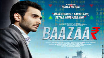 First Look Of The Movie Baazaar
