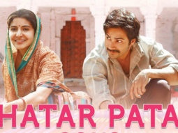 Khatar Patar (Sui Dhaaga – Made in India)
