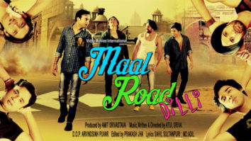 First Look Of The Movie Maal Road Dilli