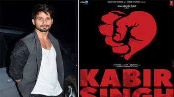 Shahid Kapoor starrer Arjun Reddy remake has now been retitled as Kabir Singh
