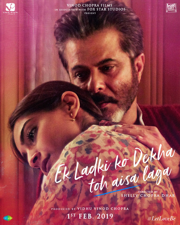 On Anil Kapoor's birthday, Ek Ladki Ko Dekha Toh Aisa Laga team unveils poster depicting the father - daughter bond On Anil Kapoor's birthday, Ek Ladki Ko Dekha Toh Aisa Laga team unveils poster depicting the father - daughter bond