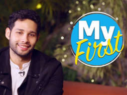 Siddhant Chaturvedi Tells Us About “My First” Times