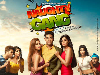 First Look Of The Movie Naughty Gang