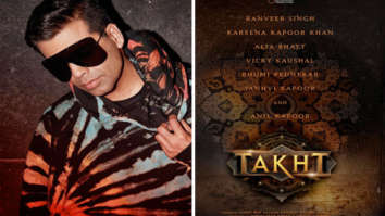 SCOOP! First schedule of Karan Johar directorial Takht delayed