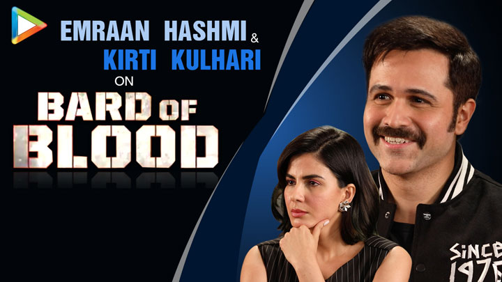 Emraan Hashmi On Bard of Blood: “You can’t be too CAUTIOUS when it comes to ART” | Kirti Kulhari