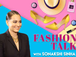 Sonakshi Sinha SPILLS her Fashion Secrets