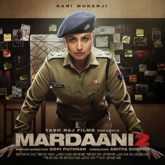 Mardaani 2 Teaser: Rani Mukerji is a fearless cop in this edge of the seat entertainer